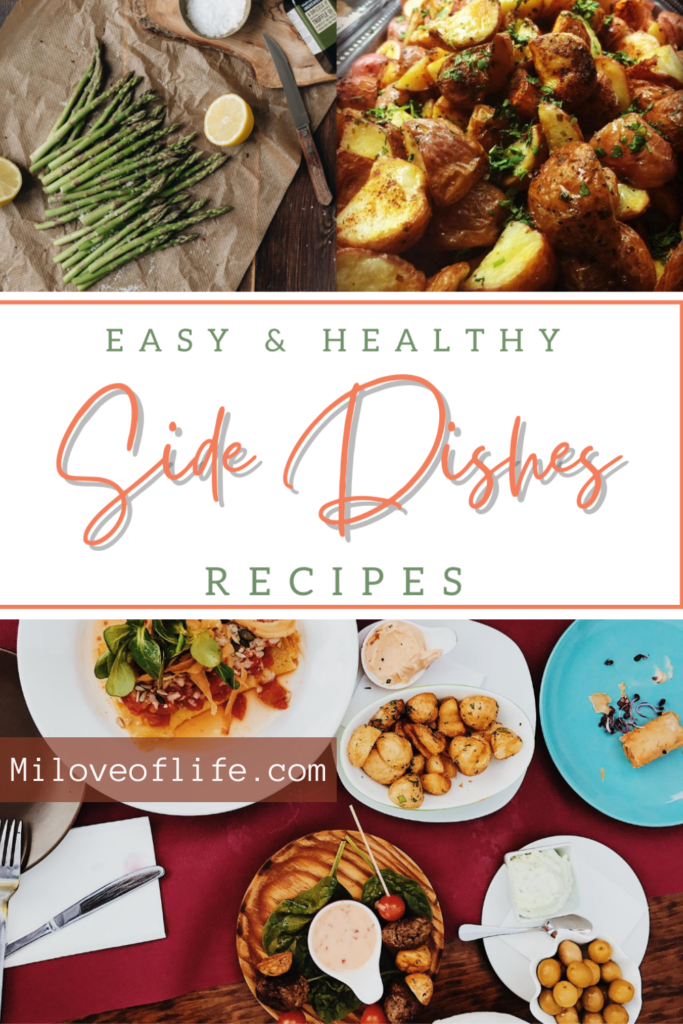 Easy and Healthy Side Dishes