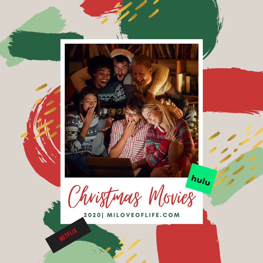 Christmas Movies 2020|Lifetime, Hulu & Netflix! Family Favorites Included!- Milove Of Life